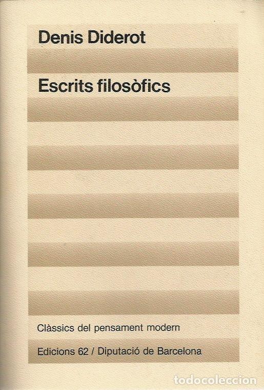 Libros de segunda mano: ref.0014991 ESCRITS FIL&Oacute;SOFICS / Denis Diderot - Foto 1