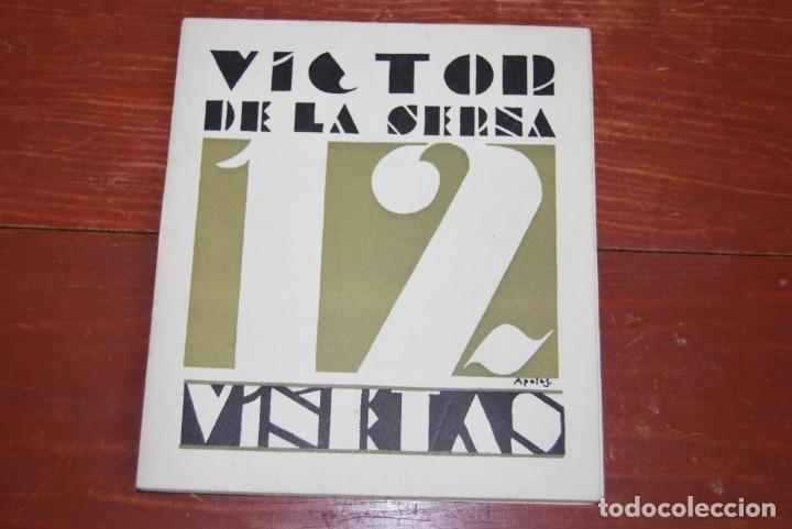 Libros de segunda mano: 12 VI&Ntilde;ETAS - V&Iacute;CTOR DE LA SERNA - EDICI&Oacute;N FACS&Iacute;MIL - ESTUDIO - 1975 - Foto 1
