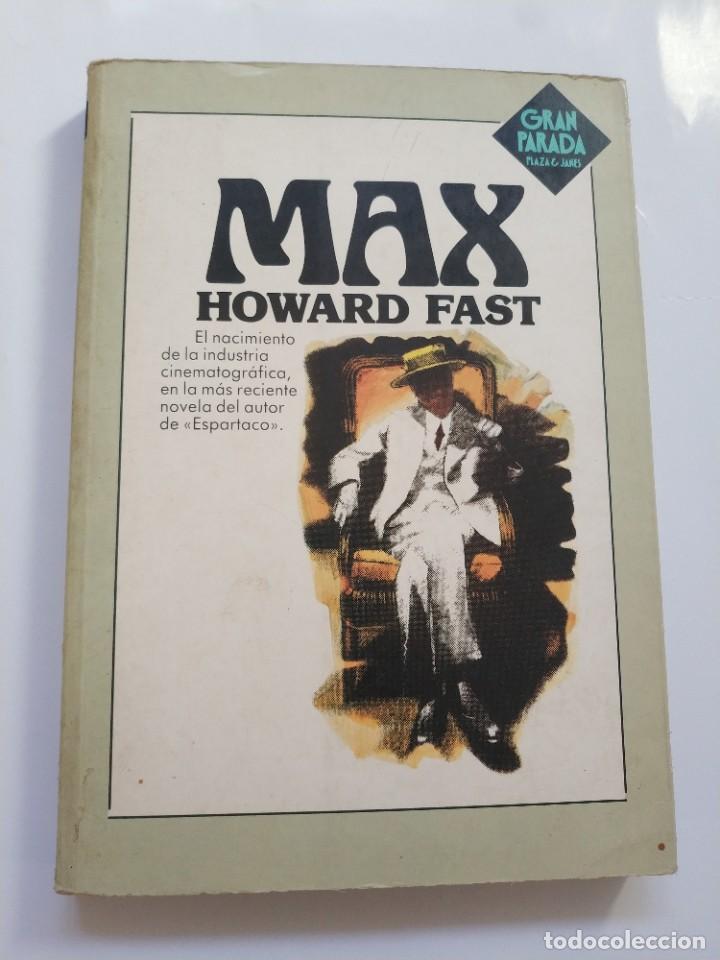 Libros de segunda mano: MAX.- HOWARD FAST - Foto 1
