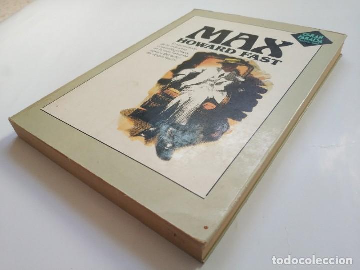 Libros de segunda mano: MAX.- HOWARD FAST - Foto 2