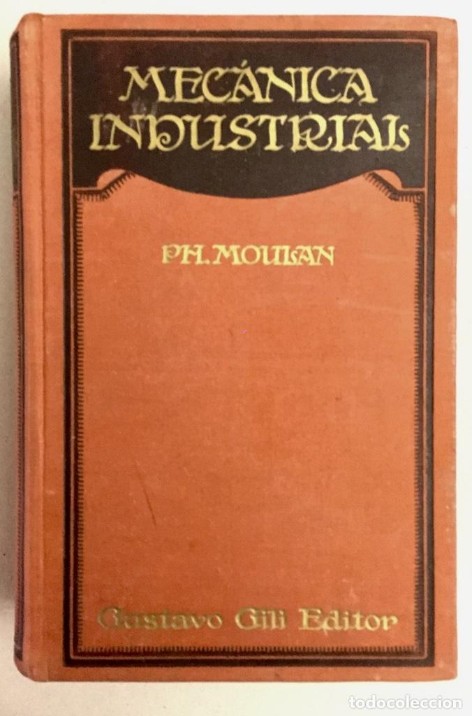 Libros de segunda mano: MEC&Aacute;NICA INDUSTRIAL. PH. MOULAN - Foto 1