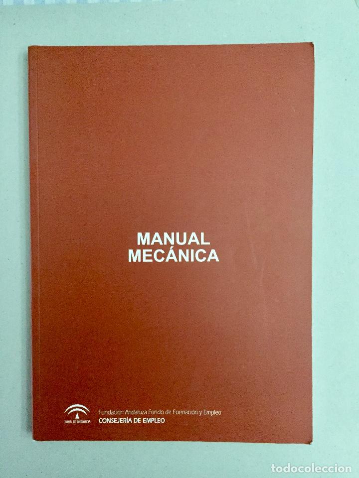 Libros de segunda mano: MANUAL DE MEC&Aacute;NICA. - Foto 1