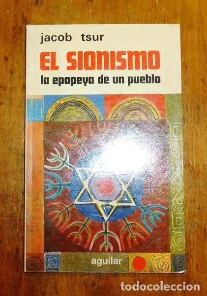 Gebrauchte B&uuml;cher: TSUR, Jacob. El sionismo : la epopeya de un pueblo