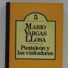 Libros de segunda mano: PANTALENON Y LAS VISITADORAS Nº5 / MARIO VARGAS LLOSA / CLUB BRUGUERA. Lote 186141670