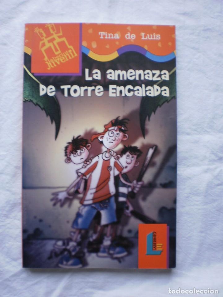 Libros de segunda mano: LA AMENAZA DE TORRE ENCALADA. Presenta dedicatoria de la autora del libro - Foto 1