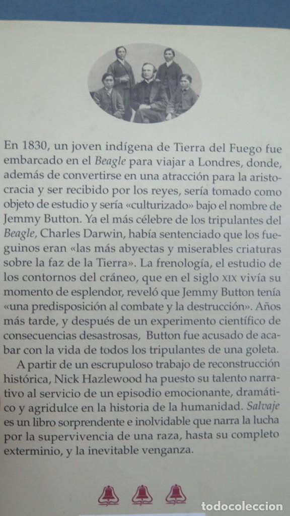 Libros de segunda mano: SALVAJE. VIDA Y TIEMPOS DE JEMMY BUTTON. NICK HAZLEWOOD - Foto 2