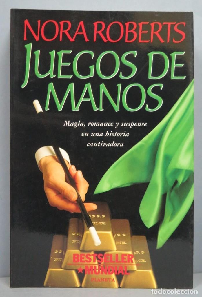 Libros de segunda mano: JUEGOS DE MANOS. NORA ROBERTS - Foto 1