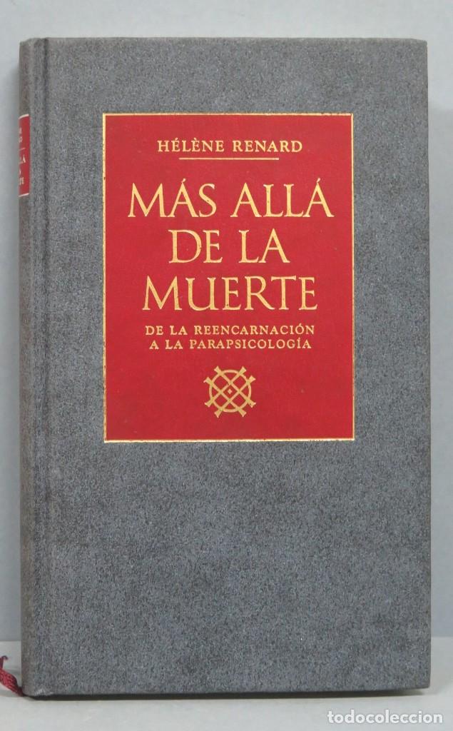 Libros de segunda mano: M&Aacute;S ALL&Aacute; DE LA MUERTE. RENARD - Foto 1