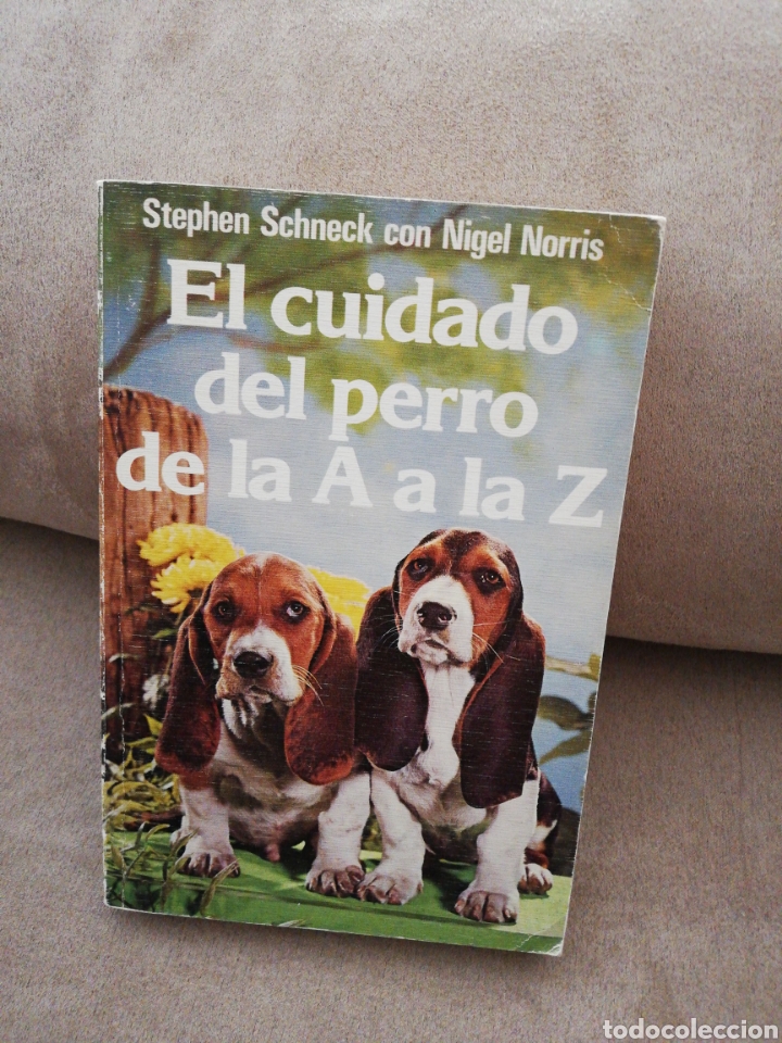Libros de segunda mano: Stephen Schneck con nigel Norris - El cuidado del perro de la a la z - Acervo 1980 - Foto 1