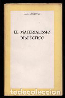Libros de segunda mano: El materialismo dial&eacute;ctico. J.M. Bochenski - Foto 1