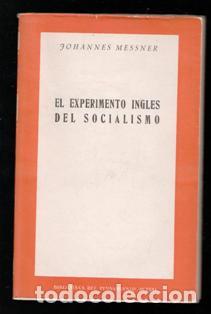 Libros de segunda mano: El experimento Ingl&eacute;s del socialismo, Johannes Messner - Foto 1