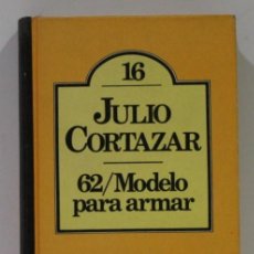 Libros de segunda mano: 62 MODELO PARA ARMAR Nº16 / JULIO CORTAZAR / CLUB BRUGUERA. Lote 186314851