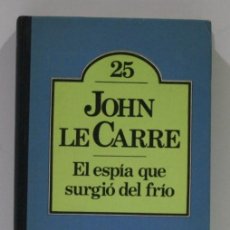 Libros de segunda mano: EL ESPIA QUE SURGIO DEL FRIO Nº25 / JOHN LE CARRE / CLUB BRUGUERA. Lote 186317108