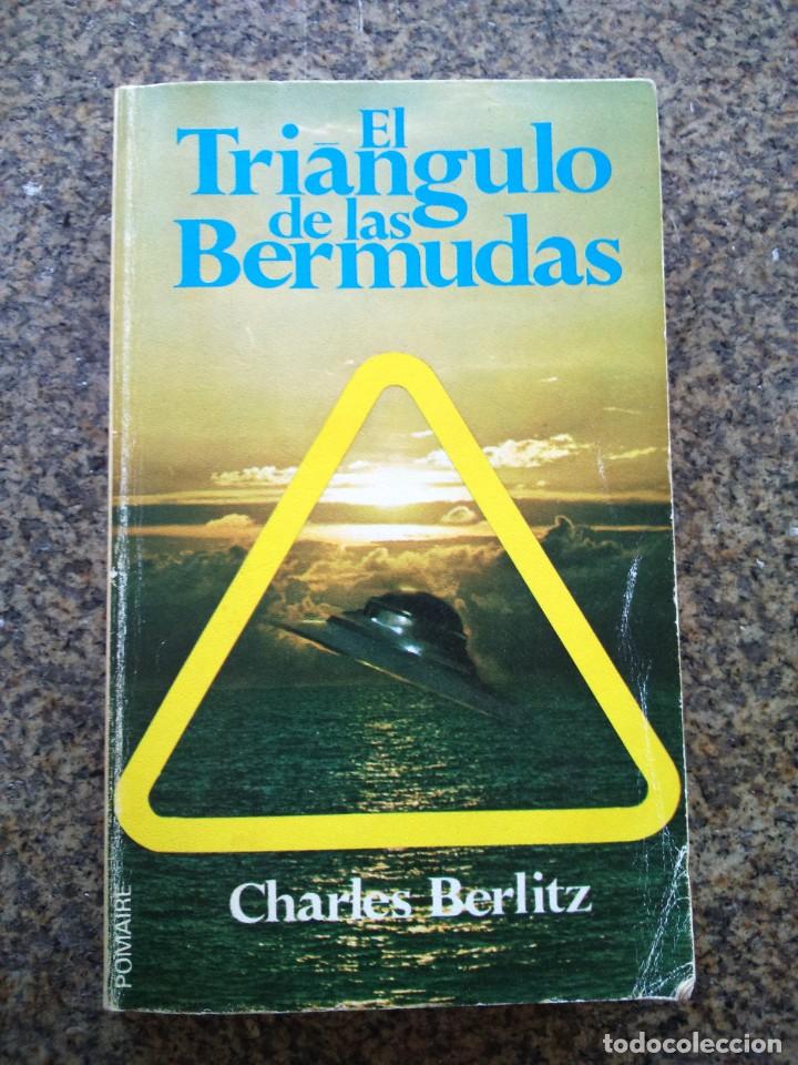 Libros de segunda mano: EL TRIANGULO DE LAS BERMUDAS -- CHARLES BERLITZ -- EDITORIAL POMAIRE 1976 -- - Foto 1