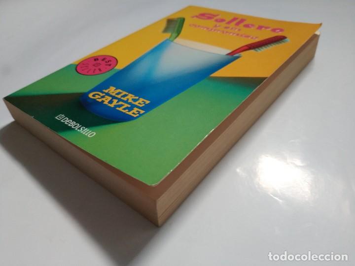 Libros de segunda mano: SOLTERO Y SIN COMPROMISO.- MIKE GAYLE - Foto 2