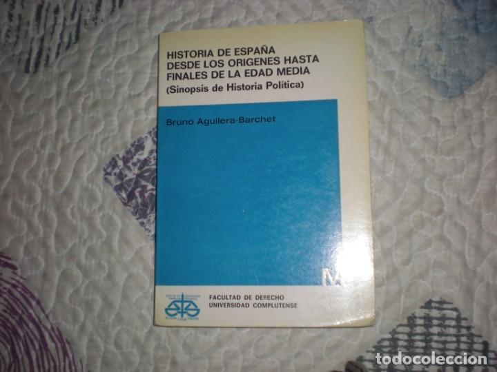 Libros de segunda mano: Historia de Espa&ntilde;a desde los or&iacute;genes hasta finales de la Edad Media;B. Aguilera;U.Complutense1988