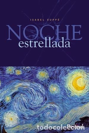 Libros de segunda mano: Noche estrellada. Isabel Supp&eacute; - Foto 1