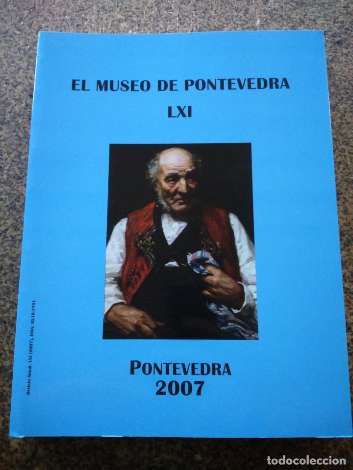 Libri di seconda mano: EL MUSEO DE PONTEVEDRA N&ordm; LXI -- PONTEVEDRA 2007 --