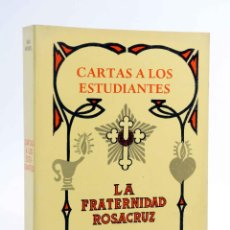 Libros de segunda mano: LA FRATERNIDAD ROSACRUZ. CARTAS A LOS ESTUDIANTES (MAX HEINDEL) KIER, 1985. OFRT. Lote 312353103