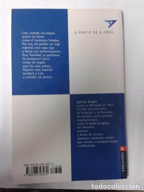 Libros de segunda mano: El ni&ntilde;o que so&ntilde;aba con ser h&eacute;roe. Sylvain Trudel. CL - Foto 2