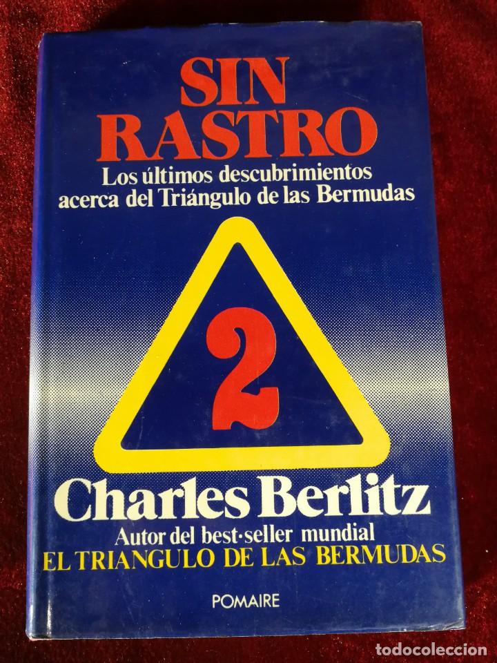 Libros de segunda mano: Sin Rastro El Triangulo de las Bermudas - Charles Berlitz - Libro Parapsicolog&iacute;a y Esoterismo - Foto 1