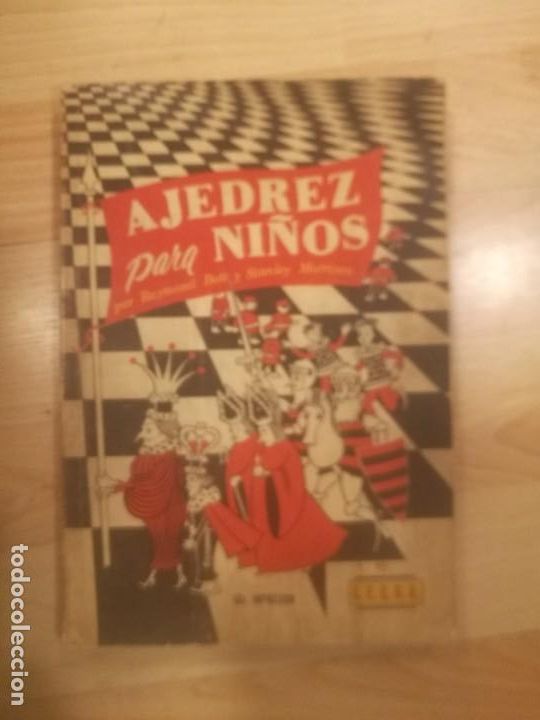 Libros de segunda mano: Ajedrez para ni&ntilde;os. Raymond Bott y Stanley Morrison - Foto 1