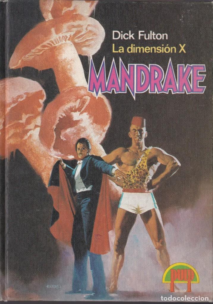 Libros de segunda mano: Mandrake La Dimensi&oacute;n X - Dick Fulton - Foto 1