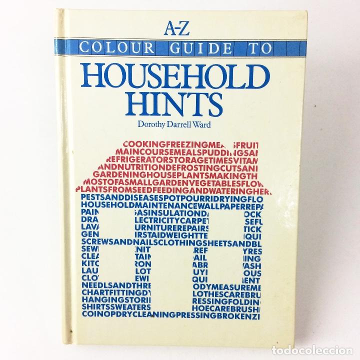 Libros de segunda mano: LIBRO DECORACI&Oacute;N - COLOUR GUIDE HOUSEHOLD HINTS DOROTHY DARRELL WARD - TEXTO EN INGL&Eacute;S - Foto 1