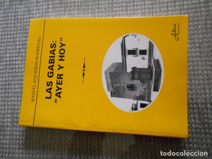 Libros de segunda mano: libro de las gabias ayer y hoy