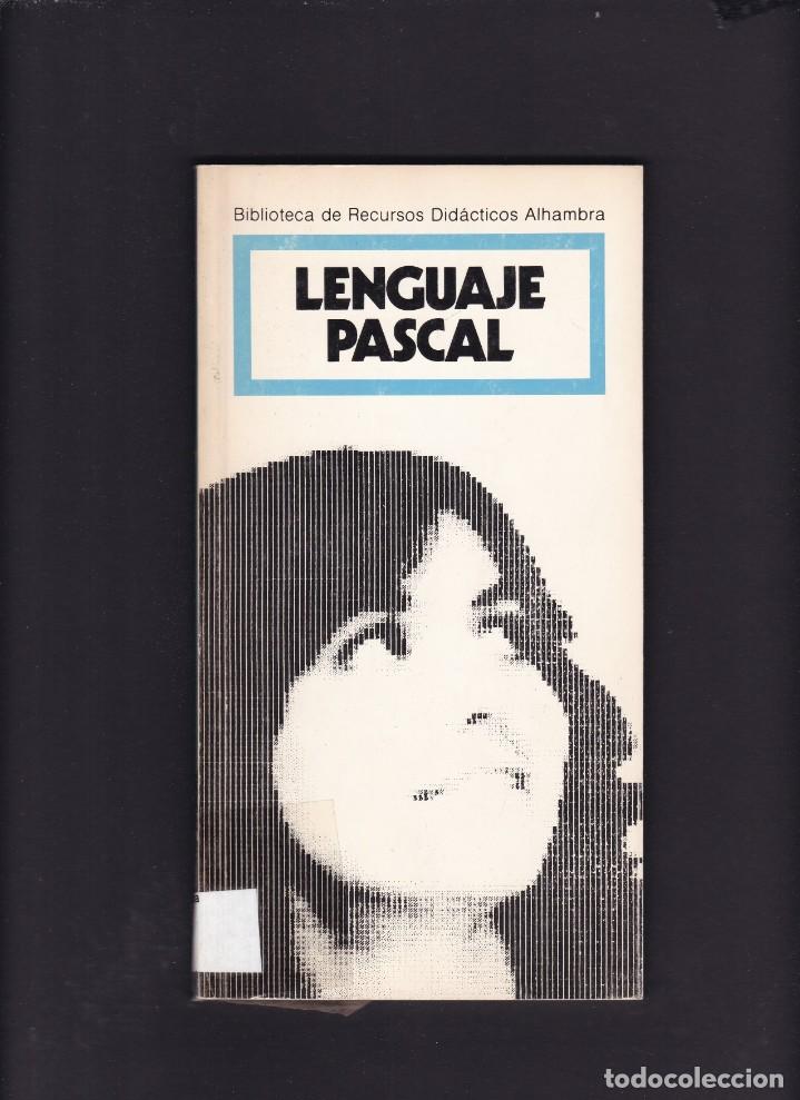 Libros de segunda mano: LENGUAJE PASCAL - S.MANZANO / A.LOPEZ - EDICIONES ALHAMBRA 1986 / 1&ordf; EDICION - Foto 1