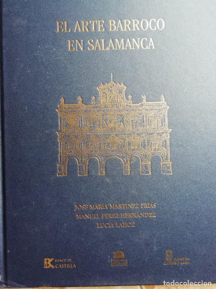Libros de segunda mano: EL ARTE BARROCO EN SALAMANCA. 2008
