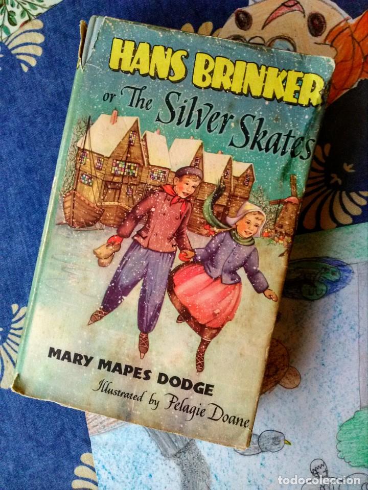 Libros de segunda mano: Libro Hans Brinker or The Silver Skates 1958 - Foto 1