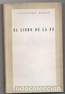 Libros de segunda mano: El libro de la Fe. Guillermo Moron - Foto 1