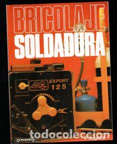 Libros de segunda mano: Bricolaje soldadura. P. Auguste - Foto 1