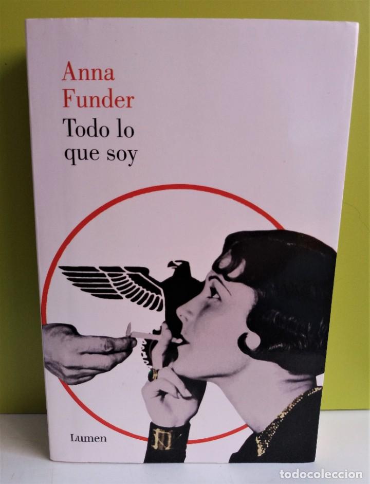 Libros de segunda mano: TODO LO QUE SOY - ANNA FUNDER - Foto 1