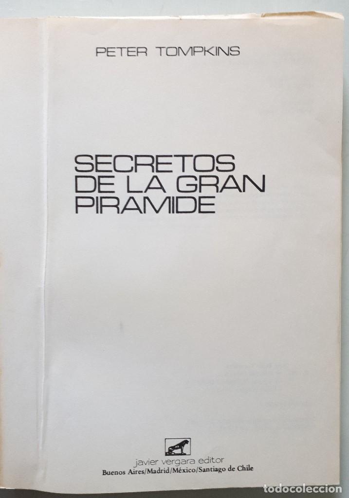 Libros de segunda mano: SECRETOS DE LA GRAN PIR&Aacute;MIDE / PETER TOMPKINS / JAVIER VERGARA 1987 - Foto 6