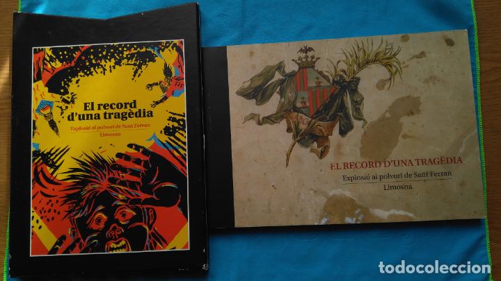 Libros de segunda mano: El r&eacute;cord duna trag&egrave;dia - explosi&oacute; al polvor&iacute; de Sant Ferran - Foto 1