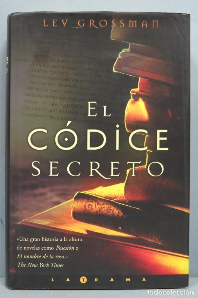 Libros de segunda mano: EL C&Oacute;DICE SECRETO. LEV GROSSMAN - Foto 1