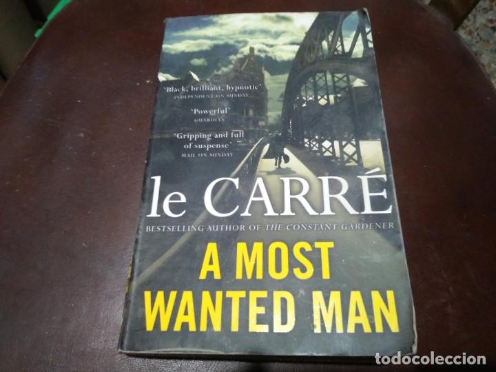 Libros de segunda mano: Libro JOHN LE CARRE A MOST WANTED MAN - Foto 1