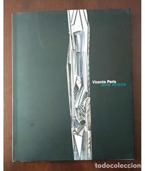 Libros de segunda mano: SUITE VENEZIA. PERIS, Vicente. Bancaja. 2003. - Foto 1