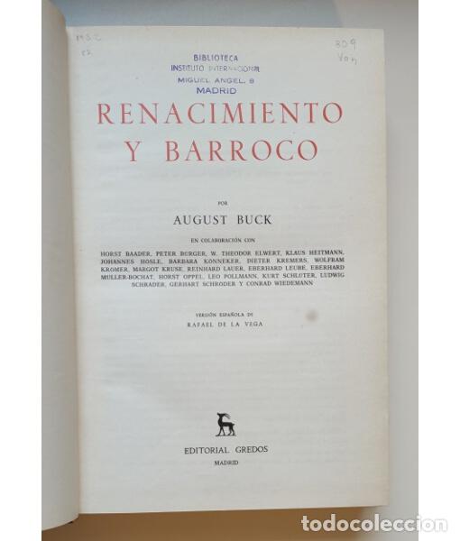 Libros de segunda mano: RENACIMIENTO Y BARROCO. BUCK, August . Gredos. 1982. - Foto 2