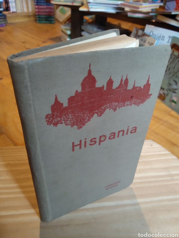Libros de segunda mano: HISPANIA. LIBRAIRE HATIER. CAMILLE PITOLLET #3452 - Foto 1