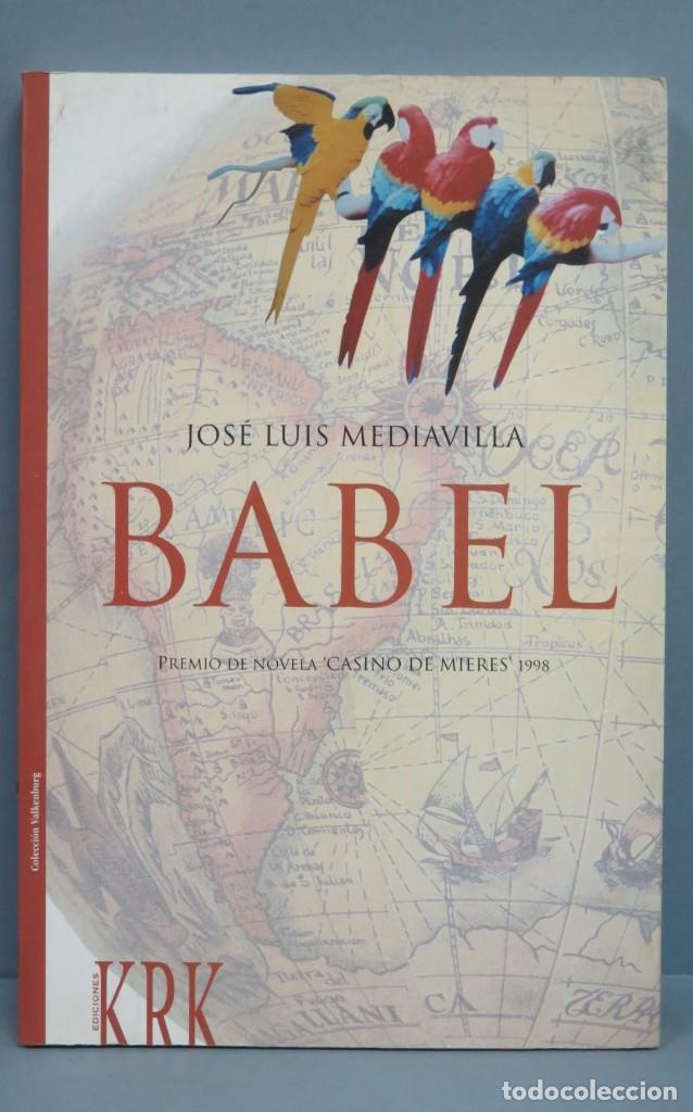 Libros de segunda mano: BABEL. JOSE LUIS MEDIAVILLA. CON DEDICATORIA AUTOGRAFA AUTOR - Foto 1