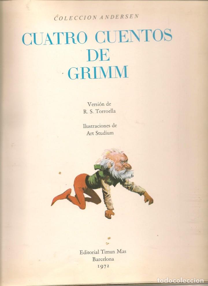 Libros de segunda mano: CUATRO CUENTOS DE GRIMM. EDITORIAL TIMUN MAS, 1972. (B/A19) - Foto 2