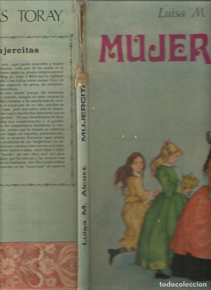 Libros de segunda mano: MUJERCITAS. LUISA M. ALCOTT.  EDICIONES TORAY, 1975. (B/A19) - Foto 2