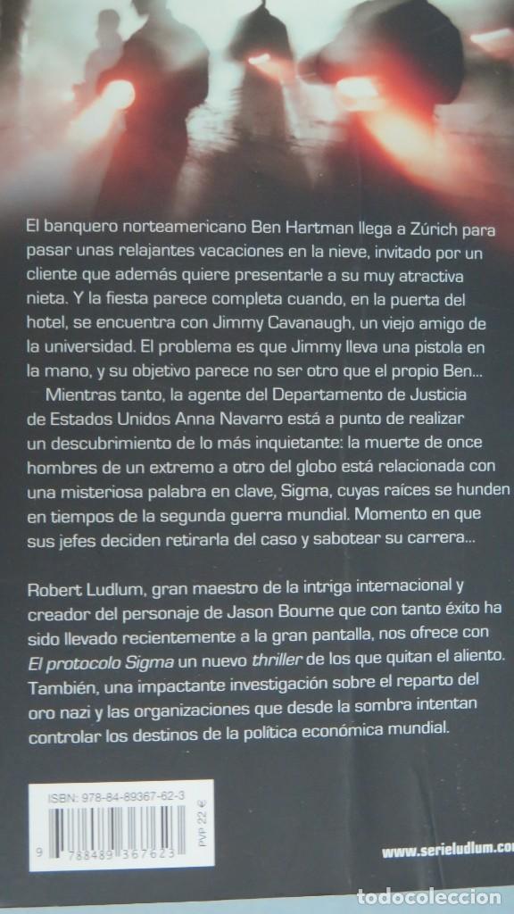 Libros de segunda mano: EL PROTOCOLO SIGMA. ROBERT LUDLUM - Foto 2
