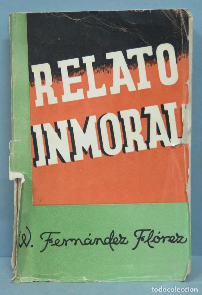 Libros de segunda mano: RELATO INMORTAL. FLOREZ - Foto 1