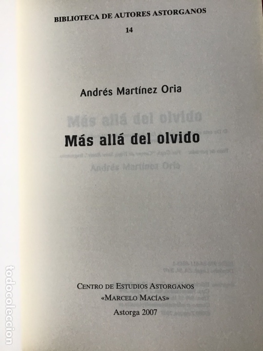Libros de segunda mano: M&aacute;s All&aacute; del Olvido. Andr&eacute;s Mart&iacute;nez Oria. ASM - Foto 2