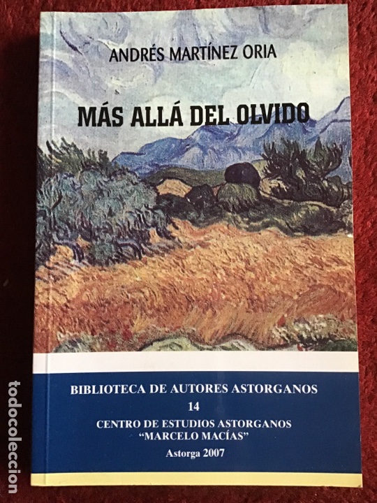 Libros de segunda mano: M&aacute;s All&aacute; del Olvido. Andr&eacute;s Mart&iacute;nez Oria. ASM - Foto 1