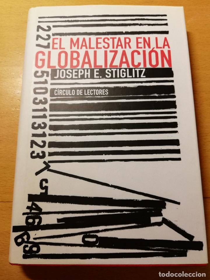 Libros de segunda mano: EL MALESTAR EN LA GLOBALIZACI&Oacute;N (JOSEPH E. STIGLITZ) - Foto 1